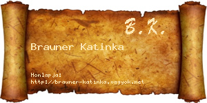 Brauner Katinka névjegykártya